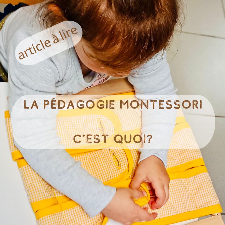 La pédagogie Montessori, c'est quoi ?