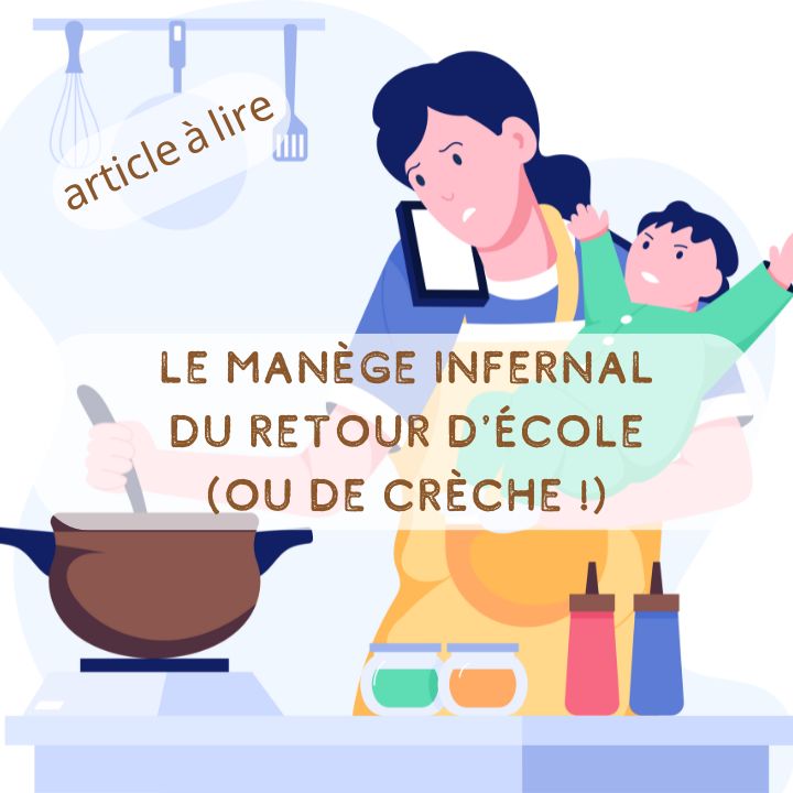 le manège infernal du retour d'école (ou de crèche)